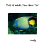 Anaïs - This Is What You Came for - Single